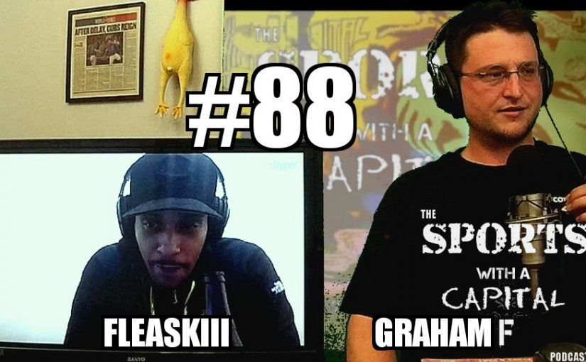 #88 – Graham and Fleaskiii