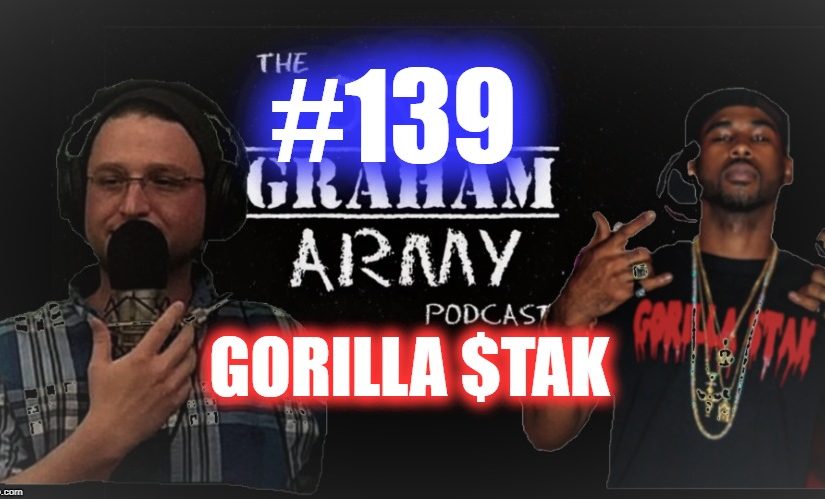 #139- Gorilla $tak Part II