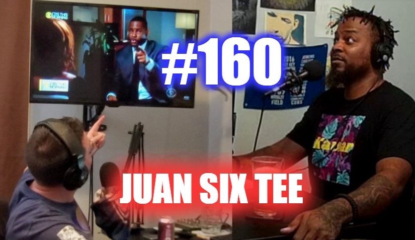 #160 – Juan Six Tee