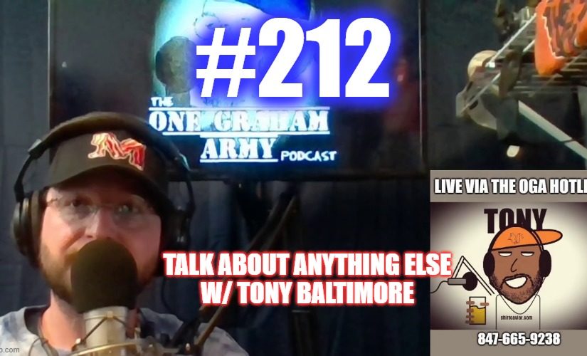 #212 – Talk About Anything Else w/ Tony Baltimore