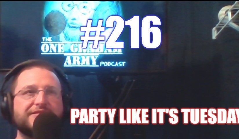 #216 – Party Like It’s Tuesday